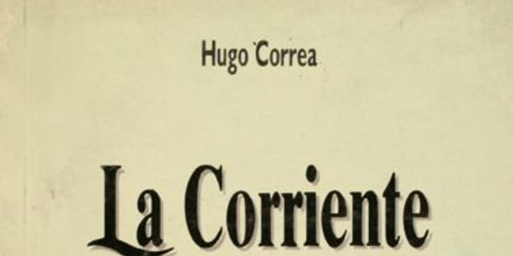 La corriente sumergida: novela