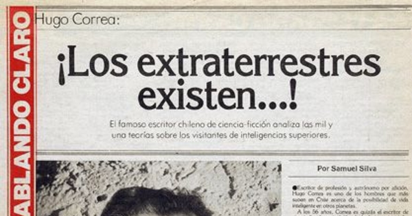 "¡Los extraterrestres existen...!"