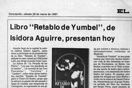 Libro "Retablo de Yumbel", de Isidora Aguirre, presentan hoy