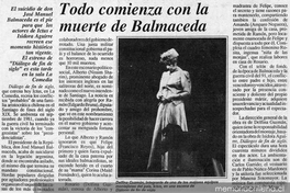 Todo comienza con la muerte de Balmaceda