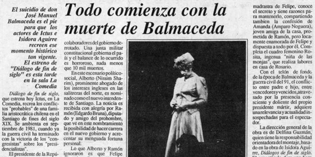 Todo comienza con la muerte de Balmaceda