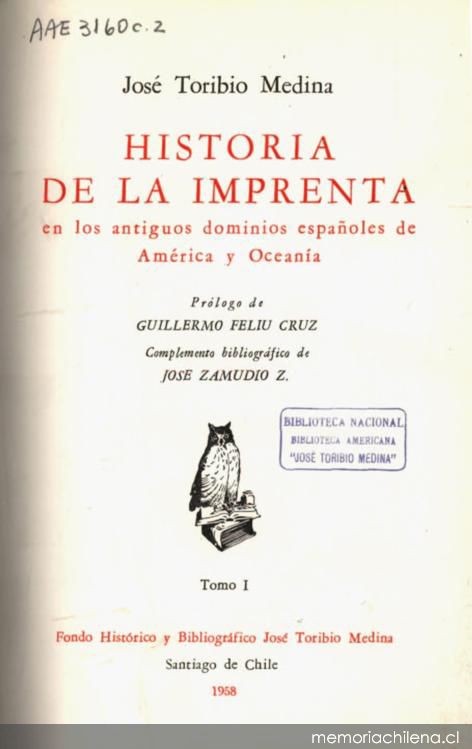 Historia de la imprenta en los antiguos dominios españoles de América y Oceanía