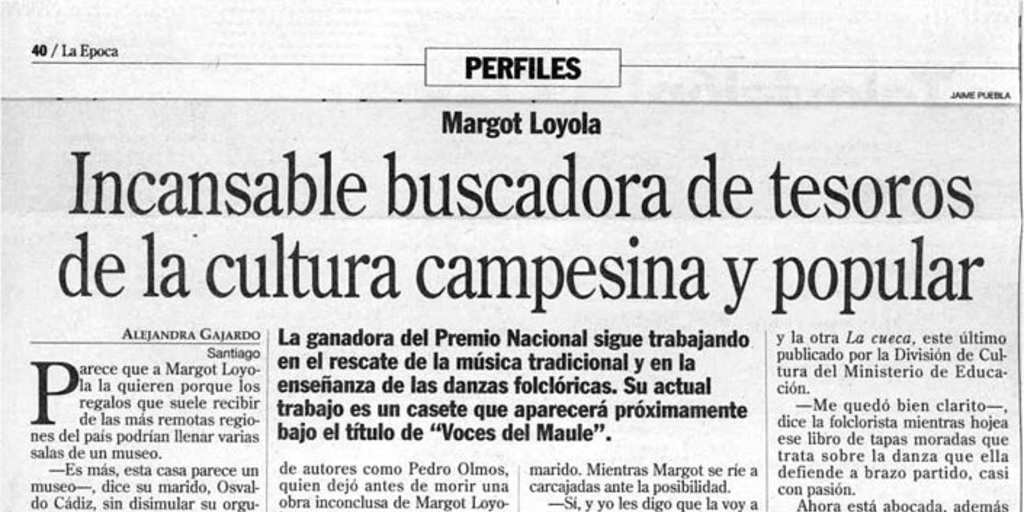 Margot Loyola: Incansable buscadora de tesoros de la cultura campesina y popular