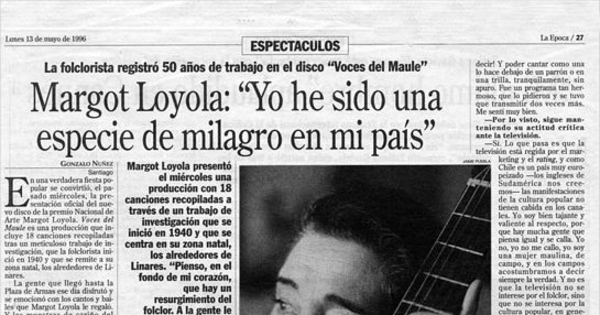 Margot Loyola, "Yo he sido una especie de milagro en mi país"