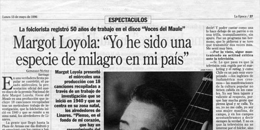 Margot Loyola, "Yo he sido una especie de milagro en mi país"