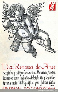 Diez romances de amor: escogidos y caligrafiados por Mauricio Amster ; ilustrados con xilografías del siglo xvi y seguidos de una nota bibliográfica por Julián Calvo