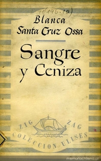 Sangre y ceniza: narración novelesca de la conquista de Chile