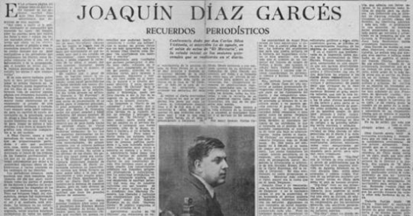 Joaquín Díaz Garcés, recuerdos periodísticos