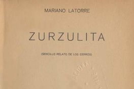 Zurzulita : (sencillo relato de los cerros)