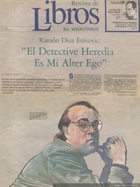 El detective Heredia es mi alter ego