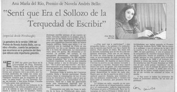 Sentí que era el sollozo de la terquedad de escribir