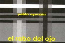 El rabo del ojo : prólogo