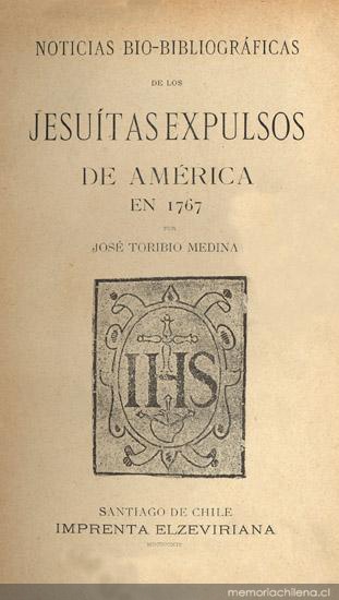 Noticias bio-bibliográficas de los jesuítas expulsos de América en 1767