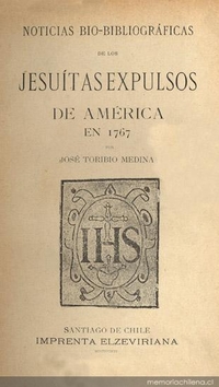 Noticias bio-bibliográficas de los jesuítas expulsos de América en 1767