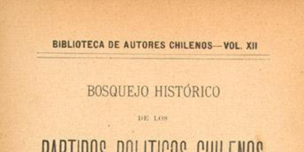 Bosquejo histórico de los partidos políticos chilenos