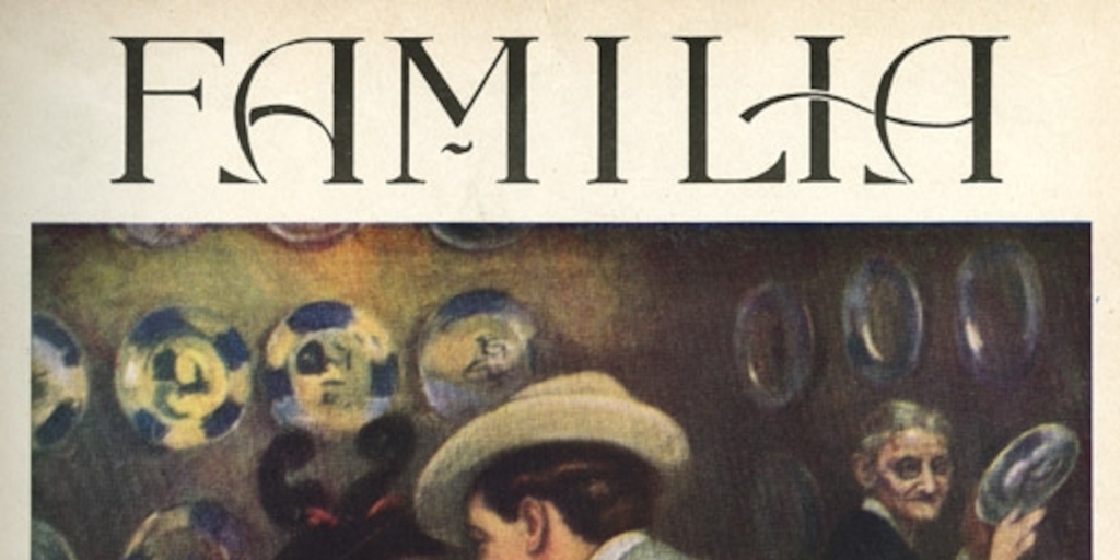 Familia : tomo 4, nº 37-48, enero-diciembre de 1913