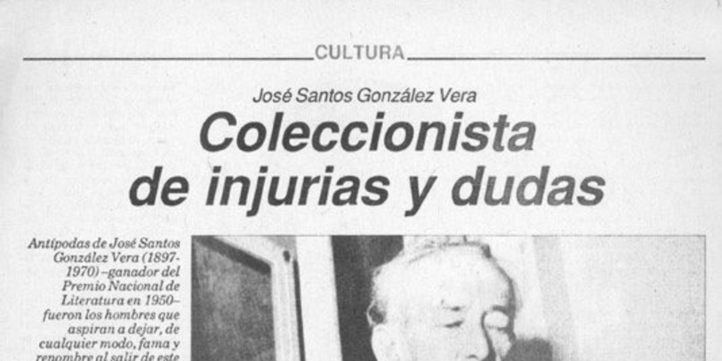 Coleccionista de injurias y dudas