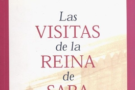 Las visitas de la Reina de Saba
