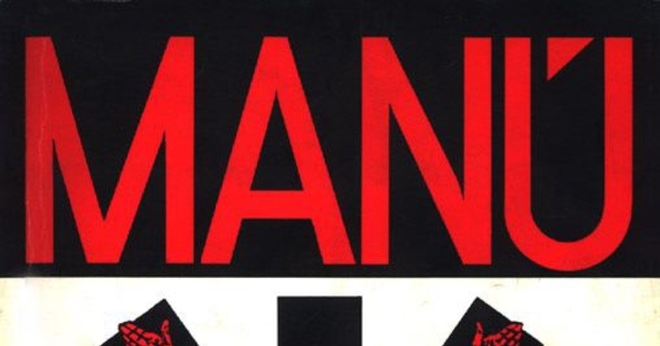 Manú : "por el hombre que vendrá"