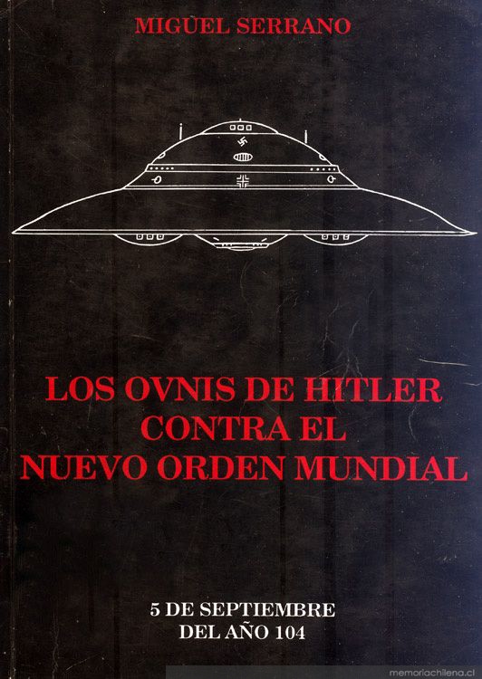 Los ovnis de Hitler contra el nuevo orden mundial : 5 de septiembre del año 104