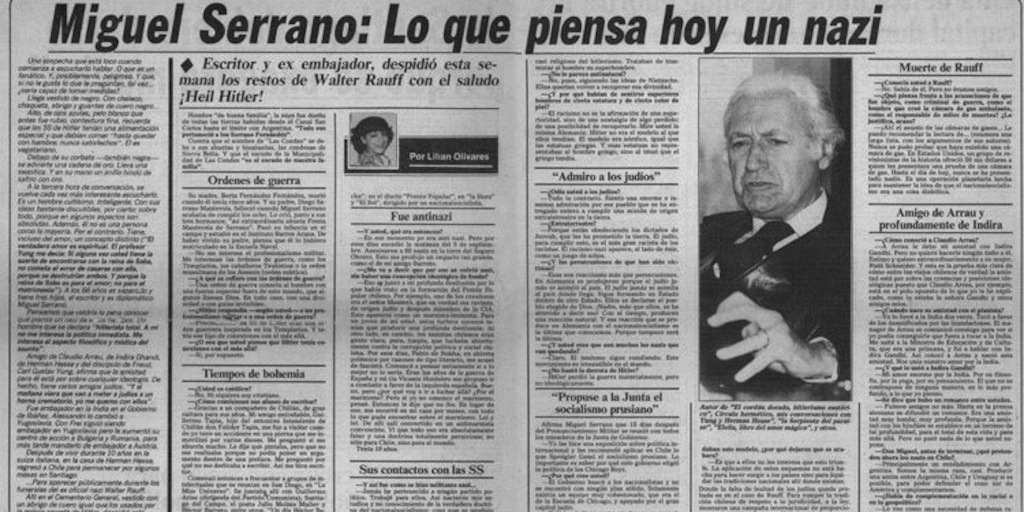 Miguel Serrano : lo que piensa hoy un nazi