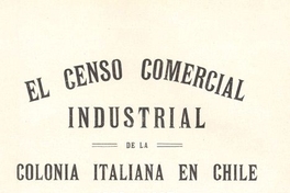 El censo comercial e industrial de la colonia italiana en Chile, 1926-1927