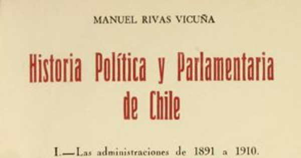 La administración de Ramón Barros Luco, 1910-1915