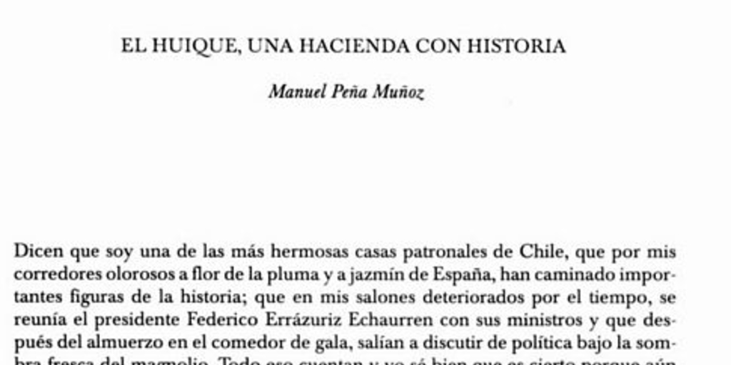 El Huique, una hacienda con historia