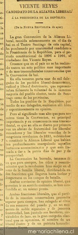 Reunión de la Convención de la Alianza Liberal ; Proclamación de candidato para la presidencia de la República ; Es elegido don Vicente Reyes