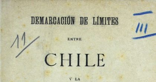 Demarcación de límites entre Chile y la República Argentina