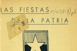 Las Fiestas de la Patria: 18 de Septiembre, 1810-1945: Programa