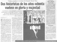 Dos historietas de los años ochenta vuelven en gloria y majestad