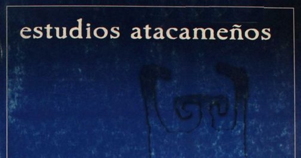 Co-37: Estado y planificación inca en Collahuasi (Provincia de Iquique, I Región, Chile)