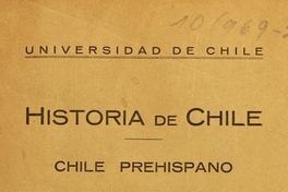 Historia de Chile : Chile prehispano : tomo 2