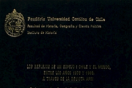 Los reflejos de un espejo: Chile y el mundo, entre los años 1976 y 1989, a través de la revista APSI