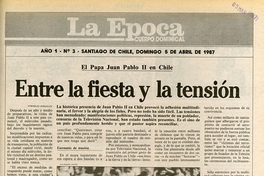 Entre la fiesta y la tensión: el Papa Juan Pablo II en Chile