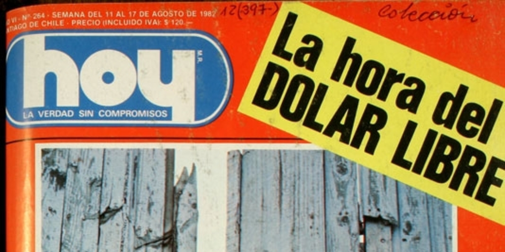 Hoy: año 6, nº 264, 11 al 17 de agosto de 1982