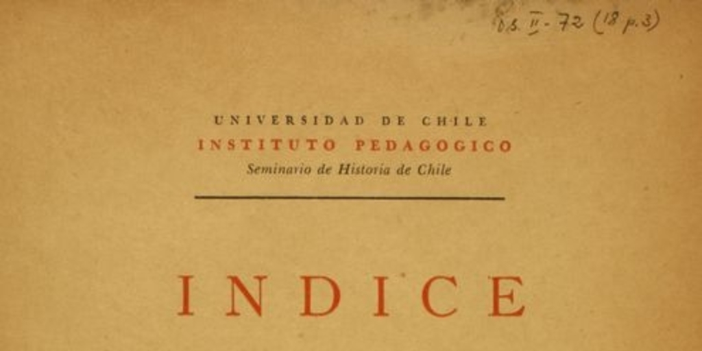 Índice de la Colección de historiadores y de documentos relativos a la Independencia de Chile