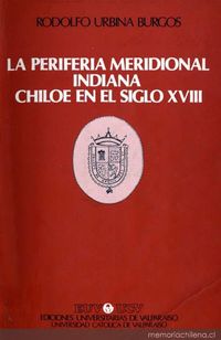 La periferia meridional indiana : Chiloé en el siglo XVIII