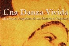 La danza en Valparaíso, desde Doreen Young a la actualidad