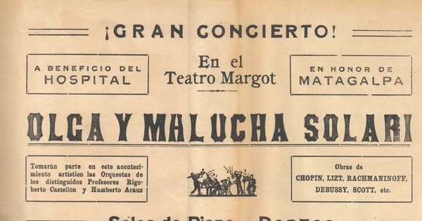 Gran concierto en el Teatro Margot : Olga y Malucha Solari, Matagalpa, Nicaragua, 1939