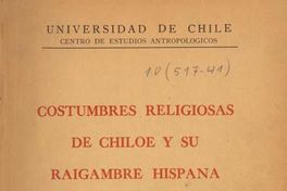 Costumbres religiosas de Chiloé y su raigambre hispana