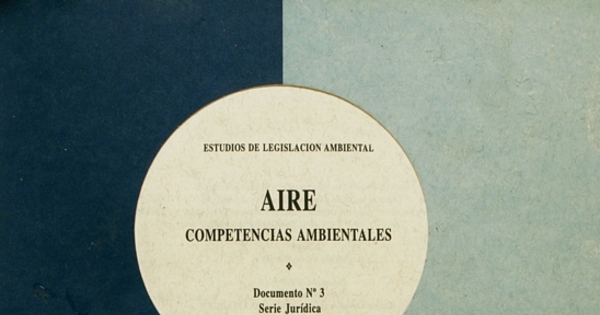 Competencias ambientales aplicables en materia de minería