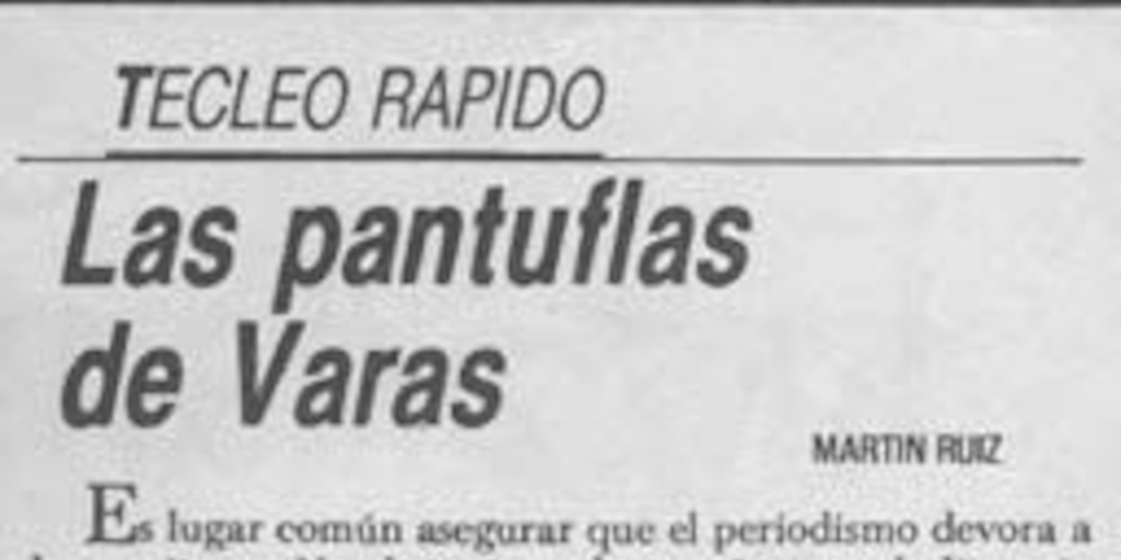 Tecleo rápido : Las pantuflas de Varas