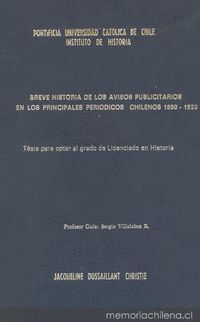 Breve historia de los avisos publicitarios en los principales periódicos chilenos, 1850-1920. Tesis de grado
