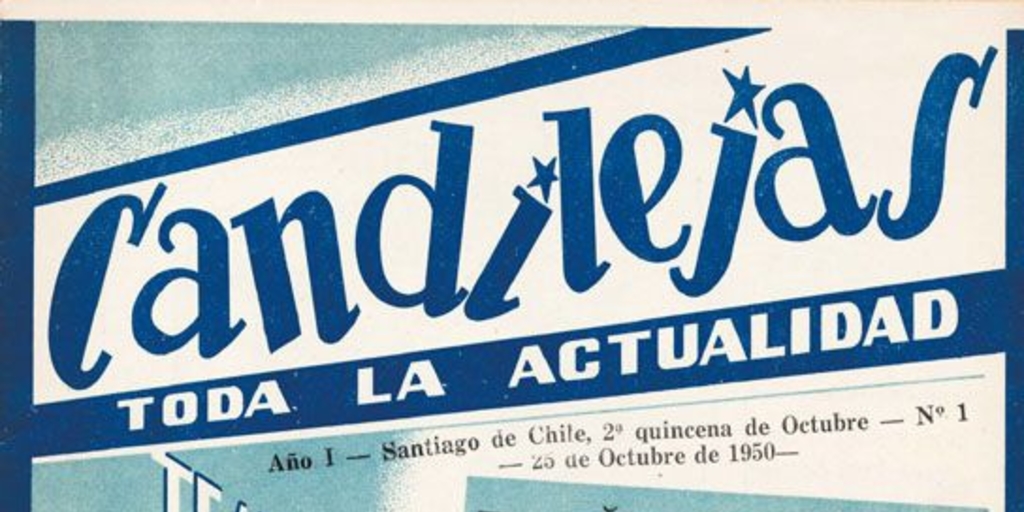 Candilejas: revista de cine, teatro y radio : año 1, n° 1, 25 de octubre de 1950