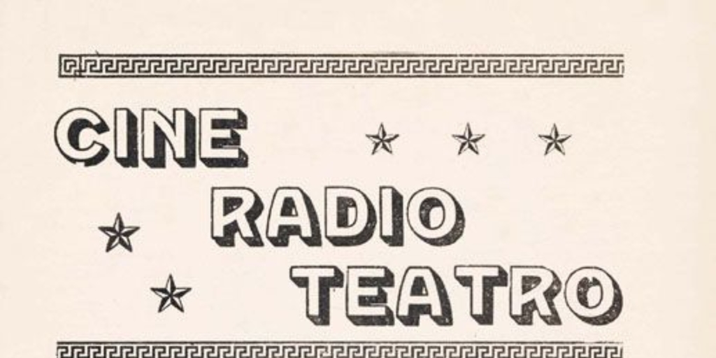 Cine, radio, teatro : revista semanal : año 1, 9 de agosto de 1952, Punta Arenas