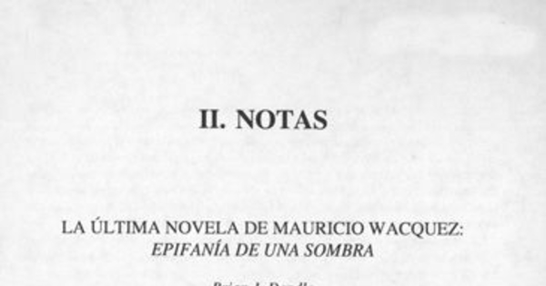 La última novela de Mauricio Wacquez, Epifanía de una sombra