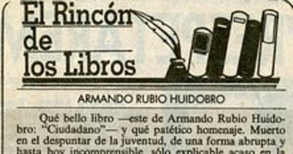 El rincón de los libros : Armando Rubio Huidobro