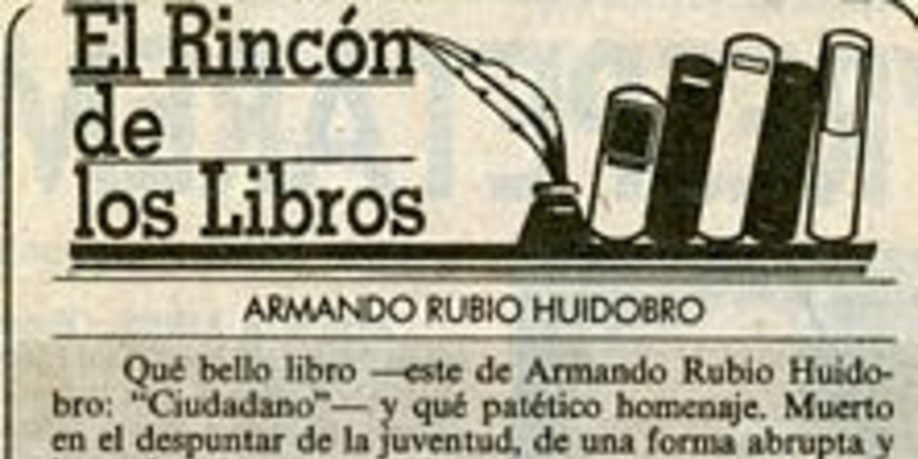 El rincón de los libros : Armando Rubio Huidobro